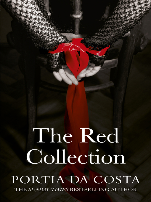 Title details for The Red Collection by Portia Da Costa - Available